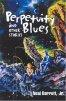 Perpetuity Blues and Other Stories