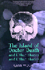 The Island of Doctor Death and Other Stories: and Other Stories