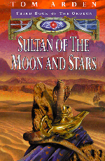 Sultan of the Moon and Stars