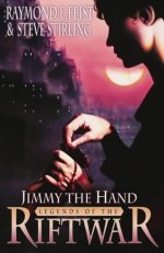 Jimmy the Hand: Legends of the Riftwar
