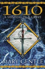 1610: A Sundial in a Grave