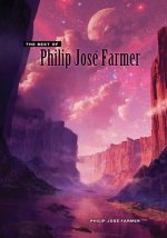 The Best of Philip José Farmer