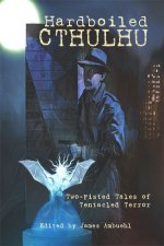 Hardboiled Cthulhu