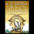 Dragon Champion: Book 1 of The Age of Fire