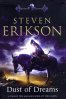 Dust of Dreams: Malazan Book of the Fallen, Volume 9
