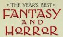 The Year's Best Fantasy and Horror
